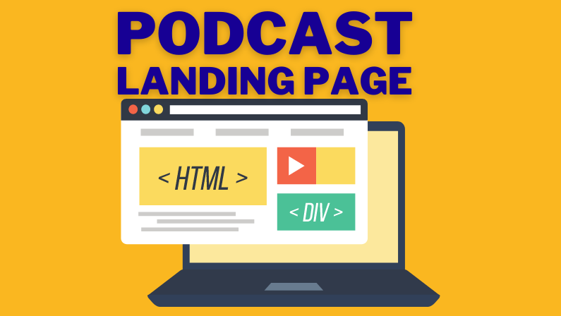 Build a Podcast Landing Page That Does It All
